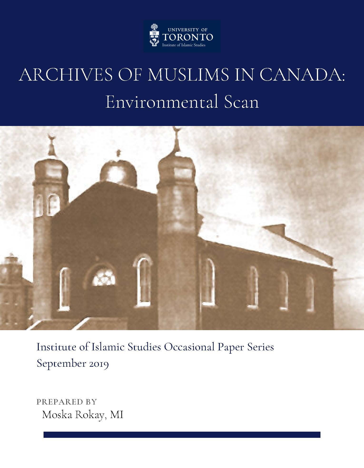 Archives of Muslims in Canada: Environmental Scan