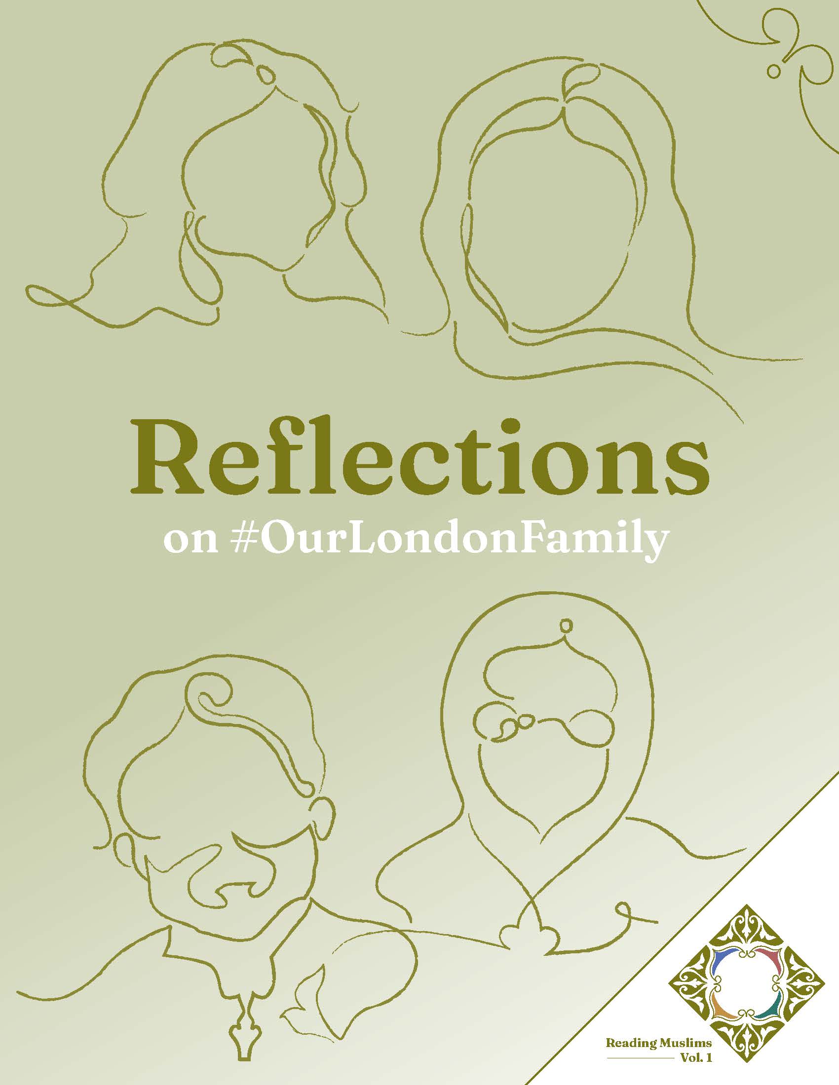 Reading Muslims (Vol I): Reflections on #OurLondonFamily