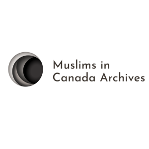 Muslims in Canada Archives (MiCA)