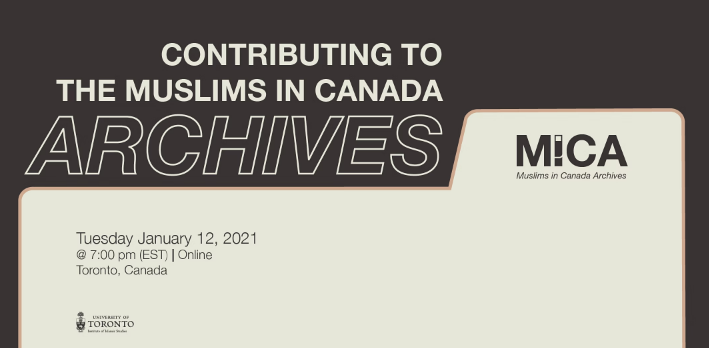 Contributing to the Muslims in Canada Archives