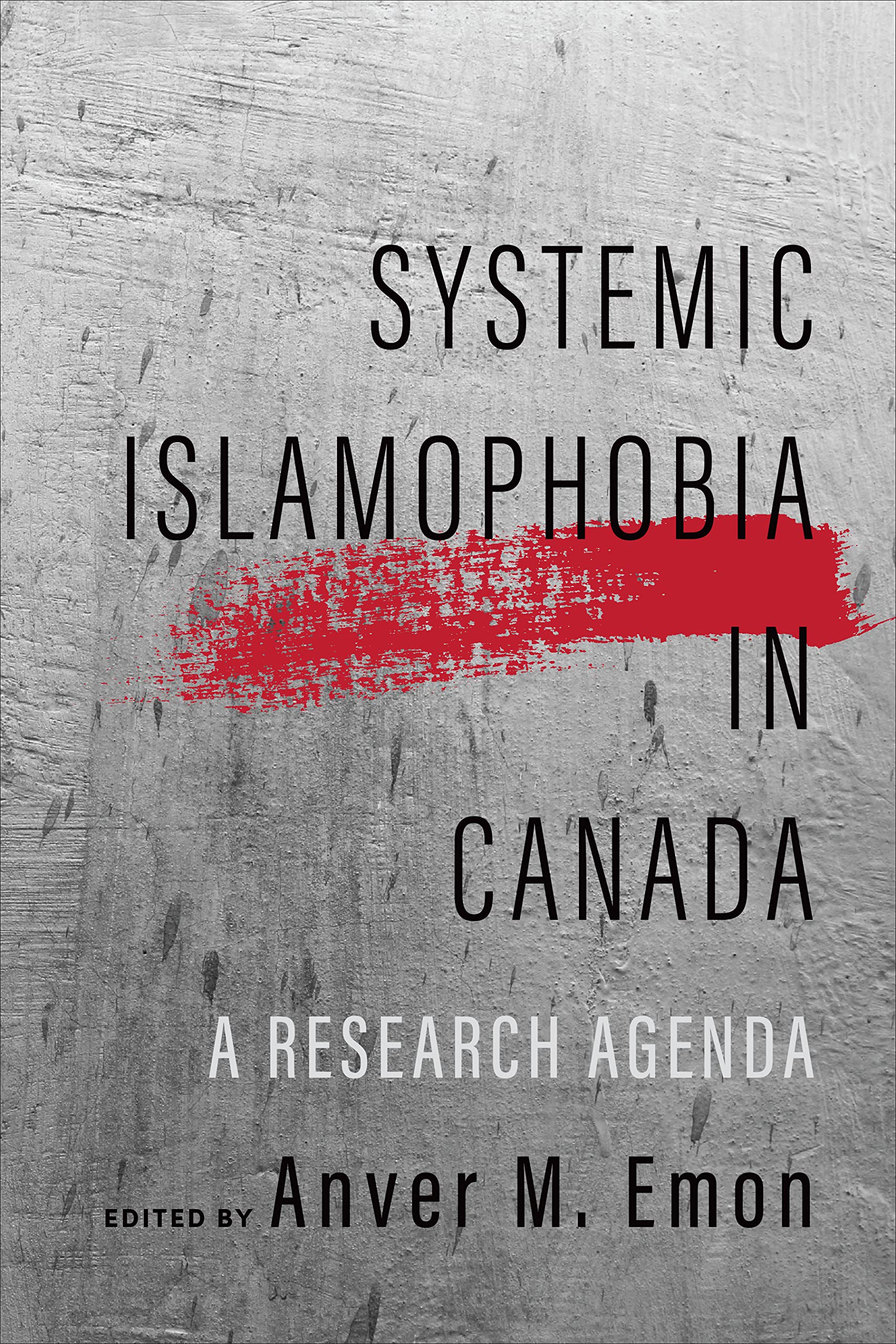 Systemic Islamophobia in Canada: A Research Agenda