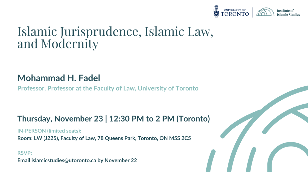 Book Talk: Islamic Jurisprudence, Islamic Law, and Modernity by (Mohammad H. Fadel)